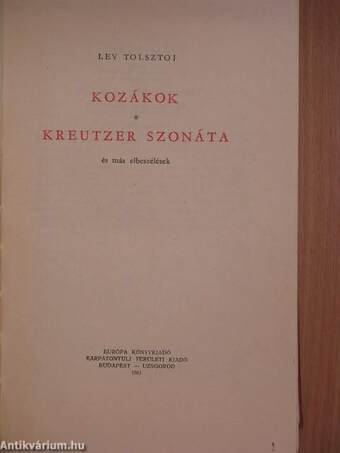 Kozákok/Kreutzer szonáta