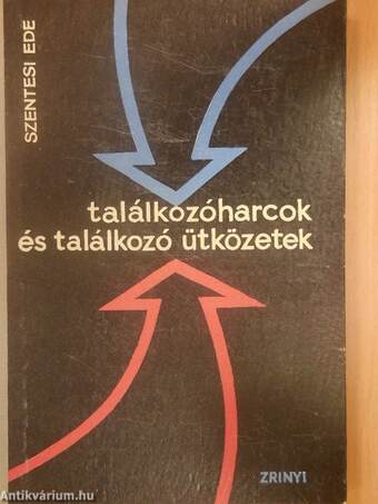 Találkozóharcok és találkozó ütközetek