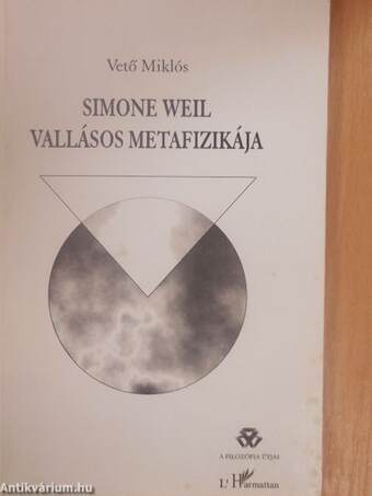 Simone Weil vallásos metafizikája