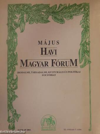 Május Havi Magyar Fórum 2003.