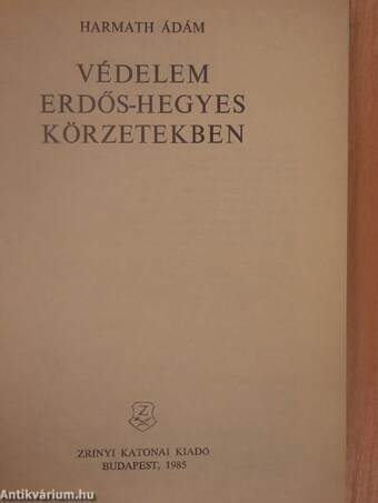 Védelem erdős-hegyes körzetekben