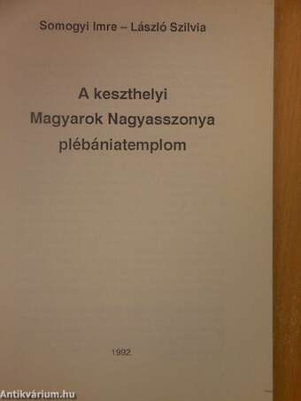 A keszthelyi Magyarok Nagyasszonya plébániatemplom