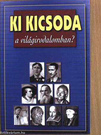 Ki kicsoda a világirodalomban?