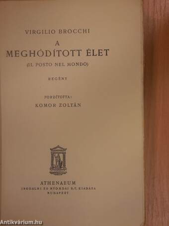 A meghódított élet