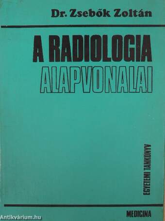 A radiologia alapvonalai