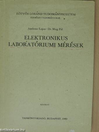 Elektronikus laboratóriumi mérések