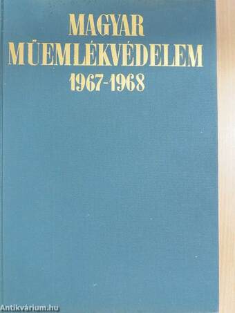 Magyar műemlékvédelem 1967-1968