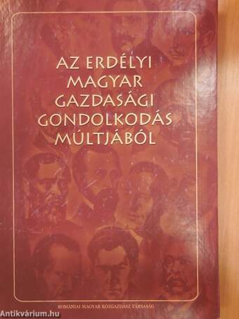 Az erdélyi magyar gazdasági gondolkodás múltjából