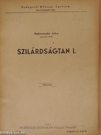 Szilárdságtan I.