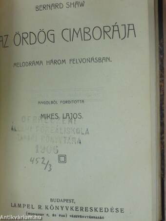 Hannibal útja az Alpeseken át/Az ördög cimborája/Egy udvarház története/Zarathustra mumiája/Doktor Holmes kalandjai/Őszi alkony álma