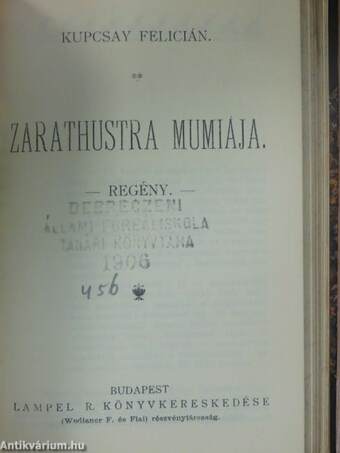 Hannibal útja az Alpeseken át/Az ördög cimborája/Egy udvarház története/Zarathustra mumiája/Doktor Holmes kalandjai/Őszi alkony álma