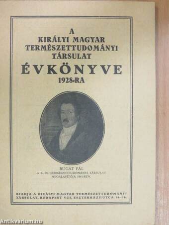 A Királyi Magyar Természettudományi Társulat Évönyve 1928-ra