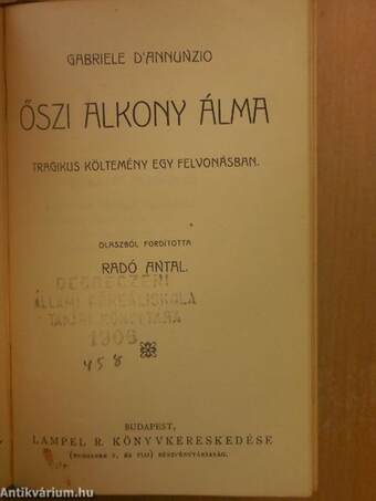 Hannibal útja az Alpeseken át/Az ördög cimborája/Egy udvarház története/Zarathustra mumiája/Doktor Holmes kalandjai/Őszi alkony álma