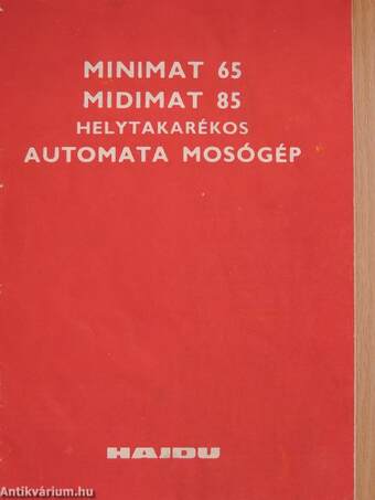 Minimat 65, Midimat 85 helytakarékos automata mosógép