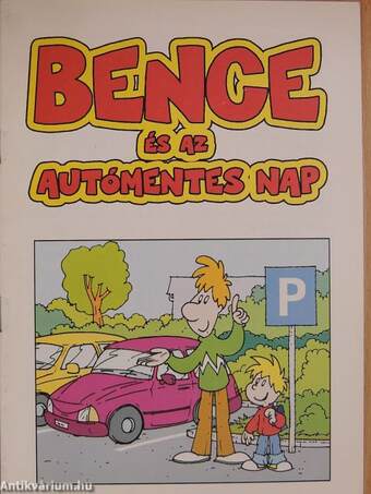 Bence és az autómentes nap