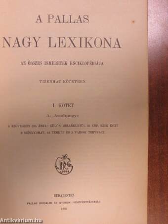 A Pallas Nagy Lexikona I-XVIII. (rossz állapotú)