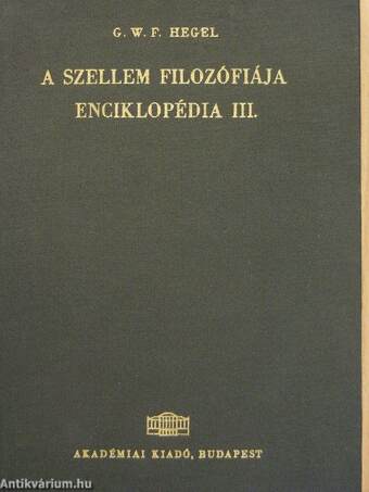 A filozófiai tudományok enciklopédiájának alapvonalai III.