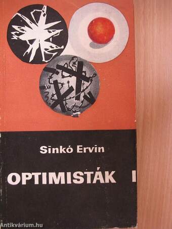 Optimisták I-II.