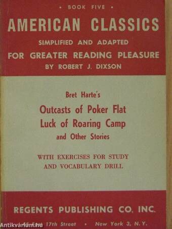 Outcasts of Poker Flat/Luck of Roaring Camp and other stories