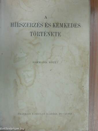 A hírszerzés és kémkedés története III.