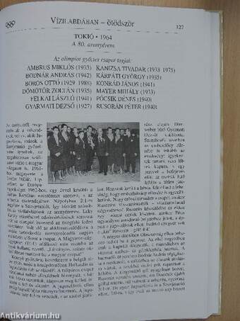 A magyar olimpiai bajnokok 1896-1996