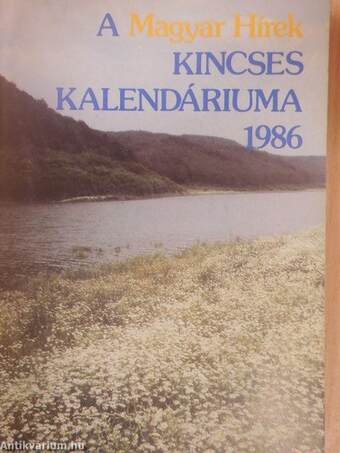 A Magyar Hírek Kincses Kalendáriuma 1986