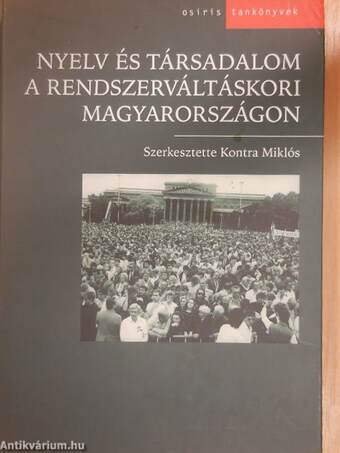 Nyelv és társadalom a rendszerváltáskori Magyarországon