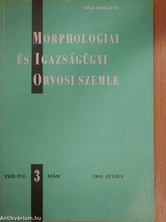 Morphologiai és Igazságügyi Orvosi Szemle 1983. július