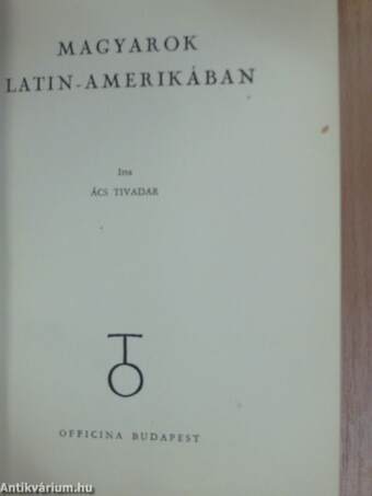 Magyarok Latin-Amerikában