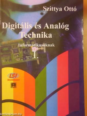 Digitális és Analóg Technika I-II.