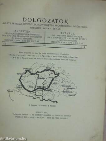 Dolgozatok a M. Kir. Ferencz József Tudományegyetem Archaeologiai Intézetéből 1931. VII/1-2.