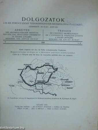 Dolgozatok a M. Kir. Ferencz József Tudományegyetem Archaeologiai Intézetéből 1929. V/1-2.