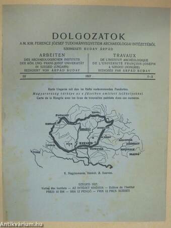Dolgozatok a M. Kir. Ferencz József Tudományegyetem Archaeologiai Intézetéből 1927. III/1-2.