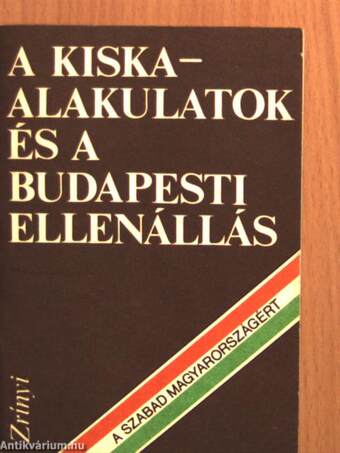 A Kiska-alakulatok és a budapesti ellenállás