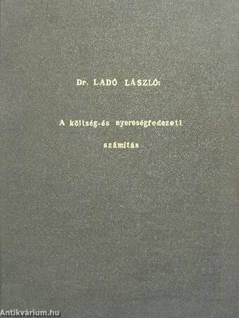 A költség- és nyereségfedezeti számítás