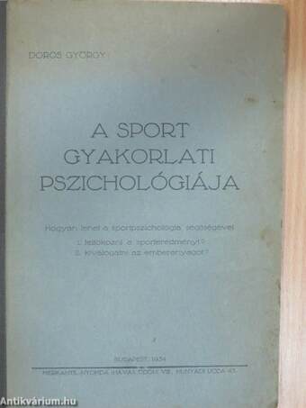 A sport gyakorlati pszichológiája