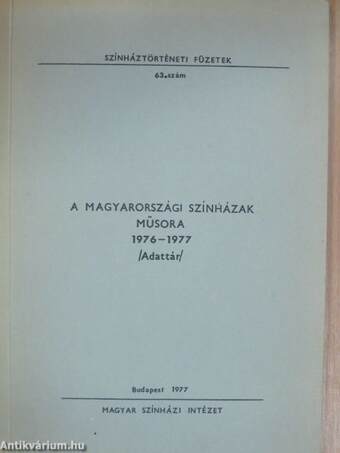 A magyarországi színházak műsora 1976-1977