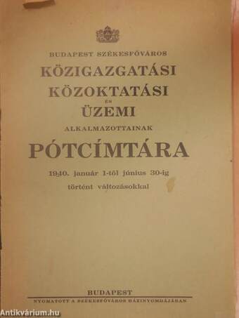 Budapest Székesfőváros Közigazgatási, közoktatási és üzemi alkalmazottainak pótcímtára
