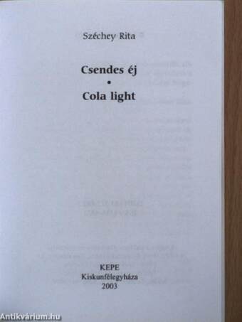 Cola light/Csendes éj