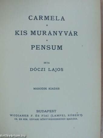 Carmela/Kis Murányvár/Pensum/Beszélyek és vázlatok