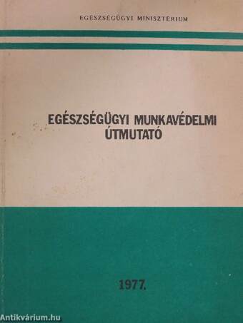 Egészségügyi munkavédelmi útmutató 2.