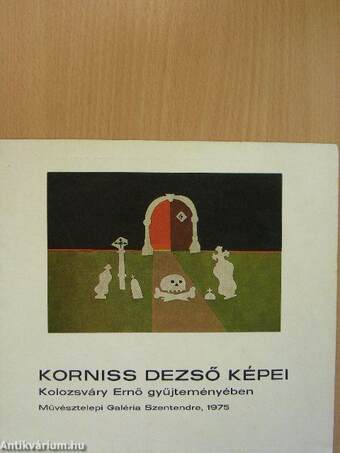 Korniss Dezső képei/Bálint Endre képei