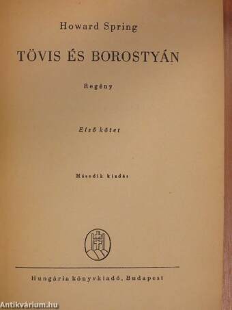 Tövis és borostyán I-III.