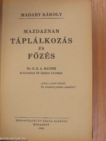 Mazdaznan táplálkozás és főzés