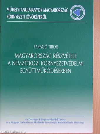 Magyarország részvétele a nemzetközi környezetvédelmi együttműködésekben