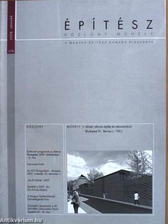 Építész Közlöny 2002-2003. (vegyes számok)(6db)/Építész Közlöny - Műhely 2008-2011. (vegyes számok)(14 db)