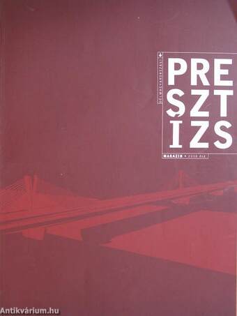 Délmagyarországi Presztízs Magazin 2008. ősz