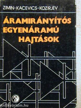 Áramirányítós egyenáramú hajtások