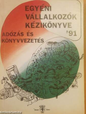 Egyéni vállalkozók kézikönyve '91