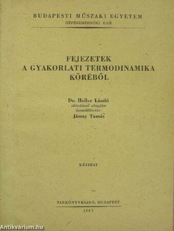 Fejezetek a gyakorlati termodinamika köréből